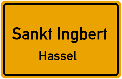 Ortsschild Sankt Ingbert Hassel