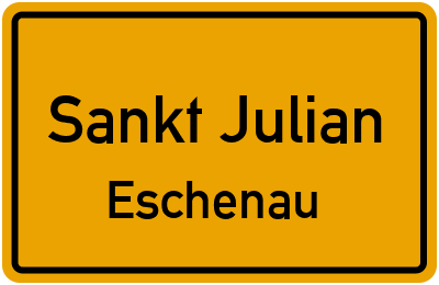 Straßenverzeichnis Sankt Julian Eschenau
