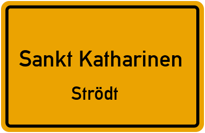 Straßenverzeichnis Sankt Katharinen Strödt