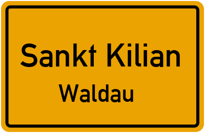 Straßenverzeichnis Sankt Kilian Waldau