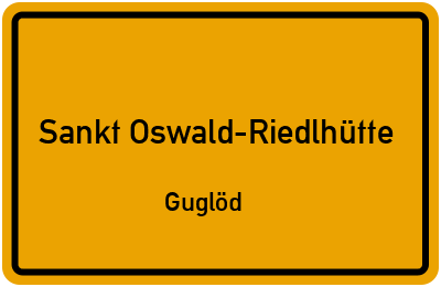 Sankt Oswald-Riedlhütte
