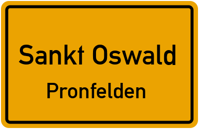 Straßenverzeichnis Sankt Oswald Pronfelden