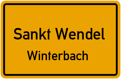 Ortsschild Sankt Wendel Winterbach