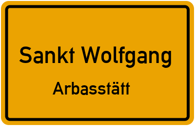 Ortsschild Sankt Wolfgang Arbasstätt