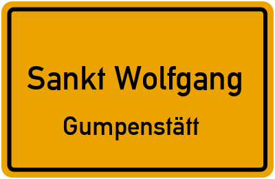 Ortsschild Sankt Wolfgang Gumpenstätt