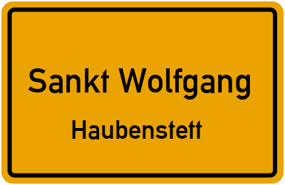Ortsschild Sankt Wolfgang Haubenstett