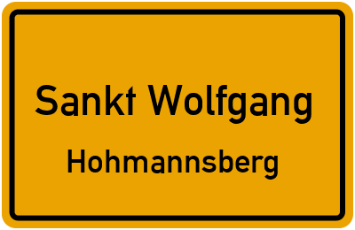 Ortsschild Sankt Wolfgang Hohmannsberg