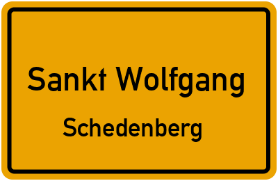 Ortsschild Sankt Wolfgang Schedenberg