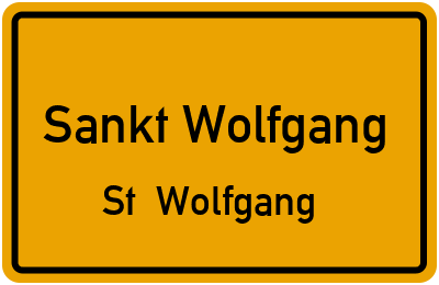 Ortsschild Sankt Wolfgang St. Wolfgang