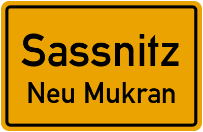 Ortsschild Sassnitz Neu Mukran