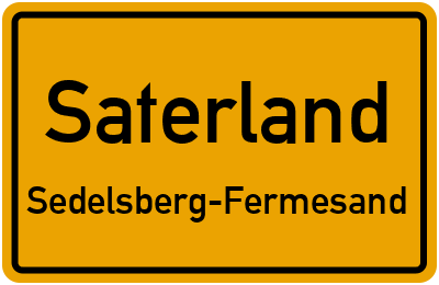 Ortsschild Saterland Sedelsberg-Fermesand