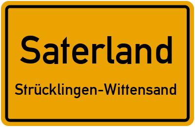 Ortsschild Saterland Strücklingen-Wittensand