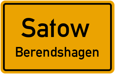 Ortsschild Satow Berendshagen