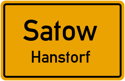 Ortsschild Satow Hanstorf