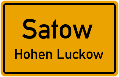 Ortsschild Satow Hohen Luckow