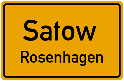 Ortsschild Satow Rosenhagen