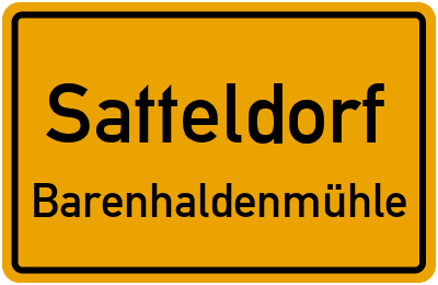 Ortsschild Satteldorf Barenhaldenmühle
