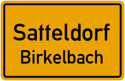 Ortsschild Satteldorf Birkelbach