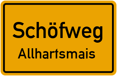 Straßenverzeichnis Schöfweg Allhartsmais