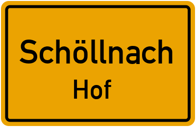 Straßenverzeichnis Schöllnach Hof