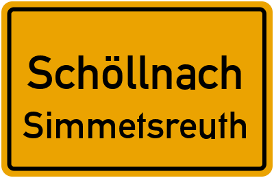 Straßenverzeichnis Schöllnach Simmetsreuth