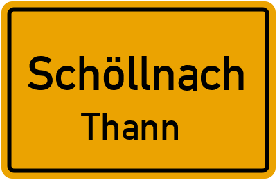 Straßenverzeichnis Schöllnach Thann