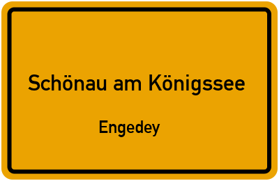 Straßenverzeichnis Schönau am Königssee Engedey