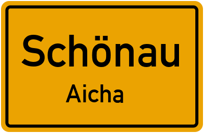 Straßenverzeichnis Schönau Aicha