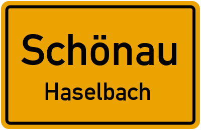 Ortsschild Schönau Haselbach