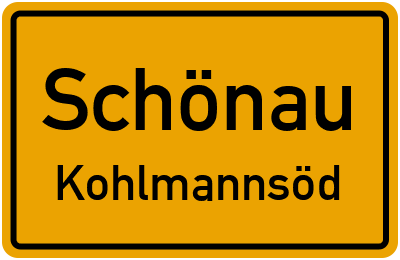 Ortsschild Schönau Kohlmannsöd