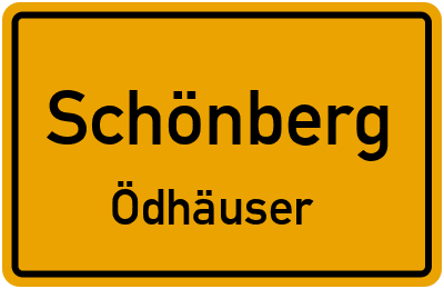 Ortsschild Schönberg Ödhäuser