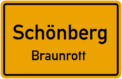 Ortsschild Schönberg Braunrott