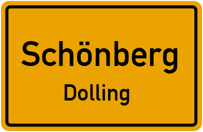 Ortsschild Schönberg Dolling