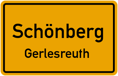 Ortsschild Schönberg Gerlesreuth