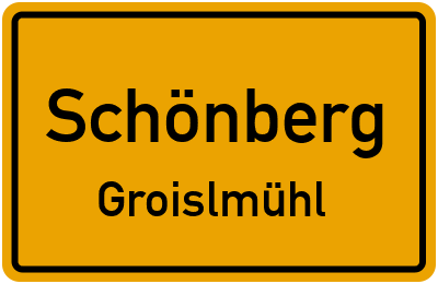 Straßenverzeichnis Schönberg Groislmühl