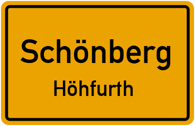 Ortsschild Schönberg Höhfurth