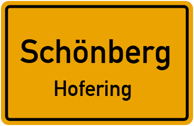 Straßenverzeichnis Schönberg Hofering