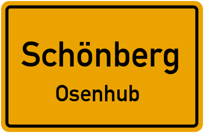Ortsschild Schönberg Osenhub