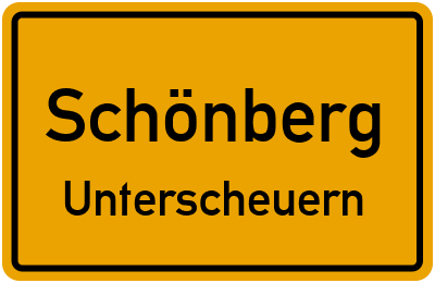 Ortsschild Schönberg Unterscheuern