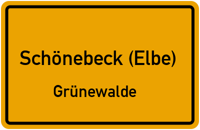 Ortsschild Schönebeck (Elbe) Grünewalde