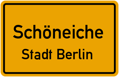 Ortsschild Schöneiche Stadt Berlin