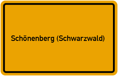Ortsschild von Gemeinde Schönenberg (Schwarzwald) in Baden-Württemberg