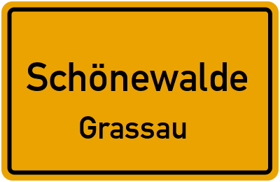 Straßenverzeichnis Schönewalde Grassau