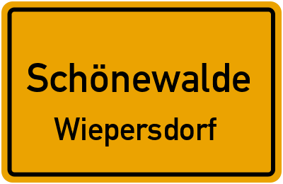 Straßenverzeichnis Schönewalde Wiepersdorf