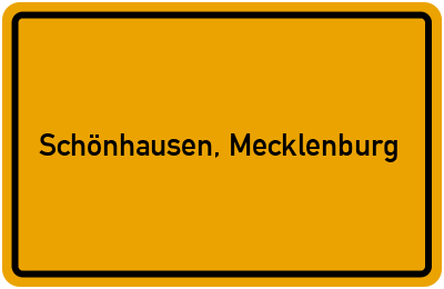 Ortsschild von Schönhausen, Mecklenburg in Mecklenburg-Vorpommern