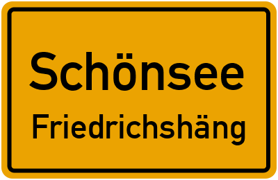 Ortsschild Schönsee Friedrichshäng