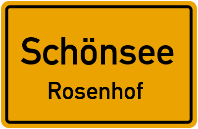 Ortsschild Schönsee Rosenhof
