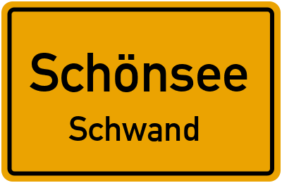 Ortsschild Schönsee Schwand