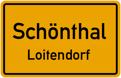 Straßenverzeichnis Schönthal Loitendorf