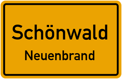 Straßenverzeichnis Schönwald Neuenbrand